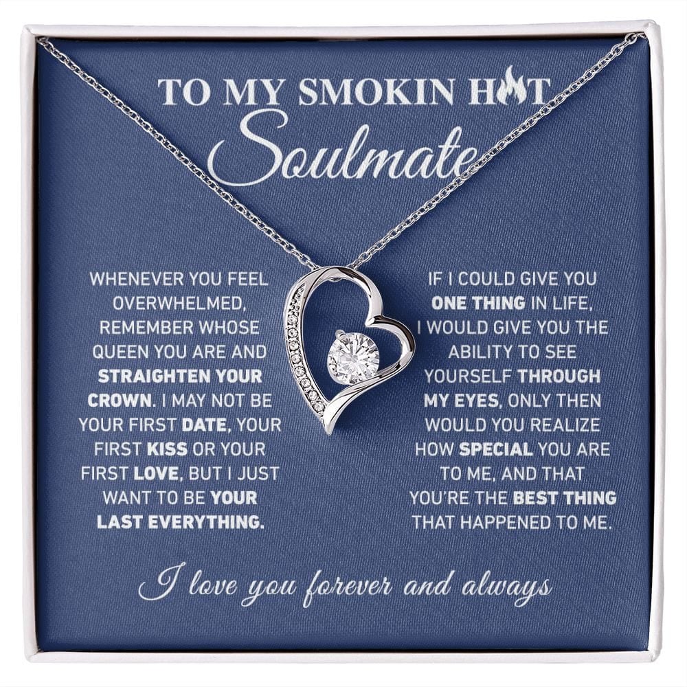 My Smokin Hot Soulmate - Forever Love Necklace 5