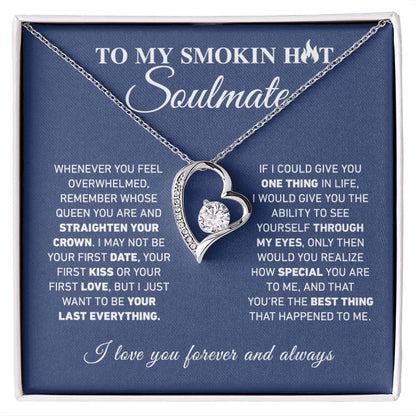 My Smokin Hot Soulmate - Forever Love Necklace 5