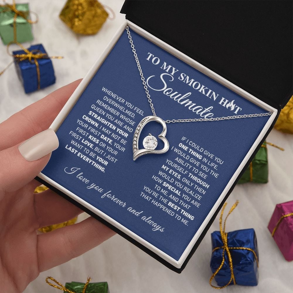My Smokin Hot Soulmate - Forever Love Necklace 5