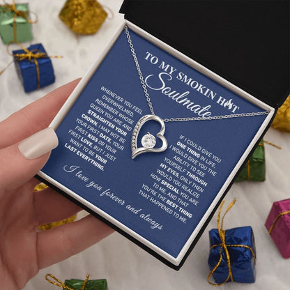 My Smokin Hot Soulmate - Forever Love Necklace 5
