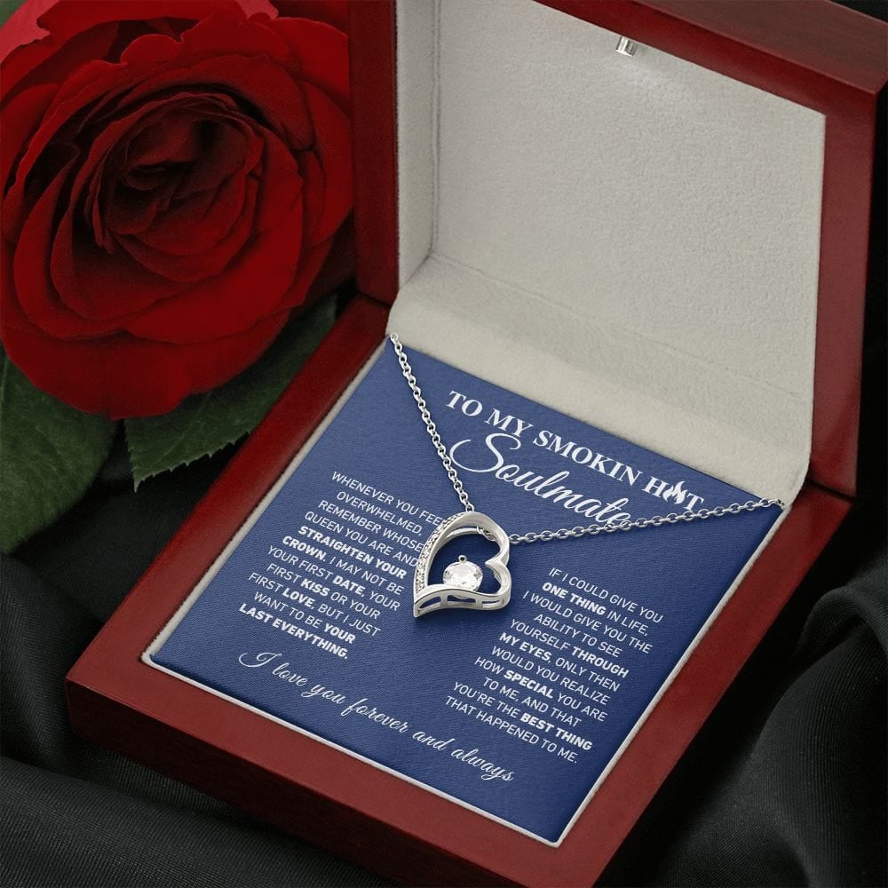 My Smokin Hot Soulmate - Forever Love Necklace 5