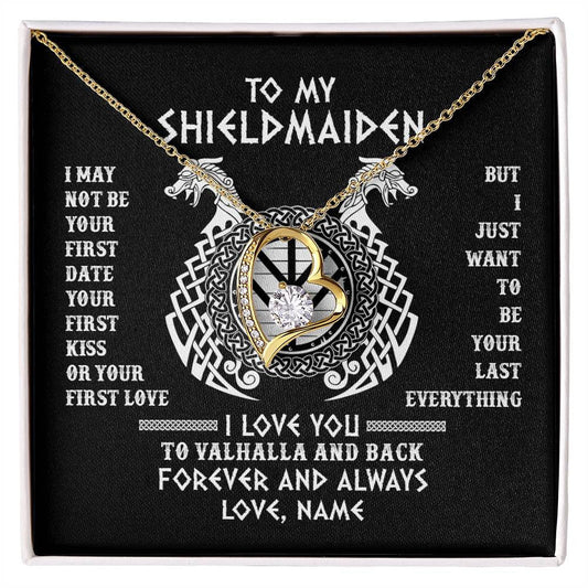 To My Shieldmaiden - Forever Love Necklace