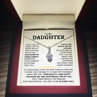 To Our Daughter Alluring Beauty Necklace