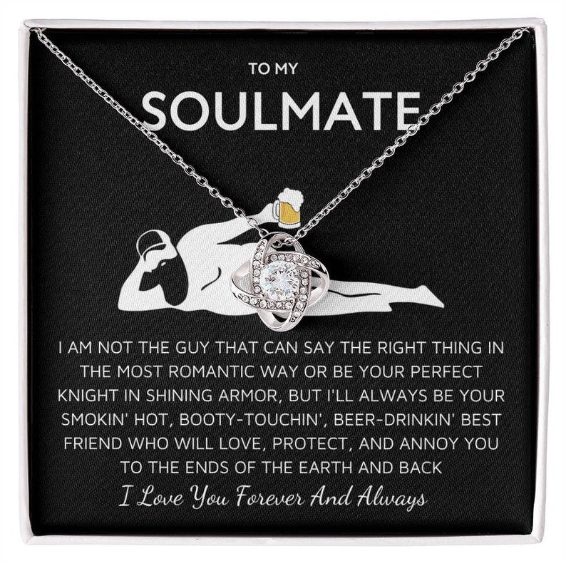 To My Soulmate Funny Gift- Love Knot Necklace