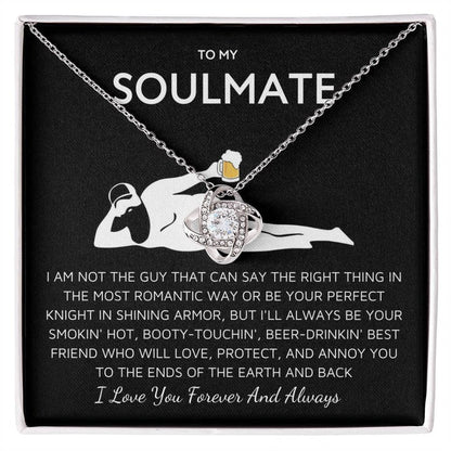 To My Soulmate Funny Gift- Love Knot Necklace