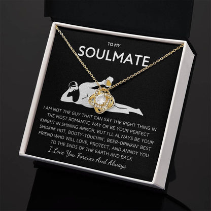 To My Soulmate Funny Gift- Love Knot Necklace