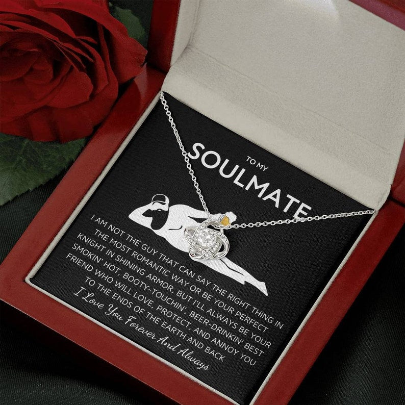 To My Soulmate Funny Gift- Love Knot Necklace