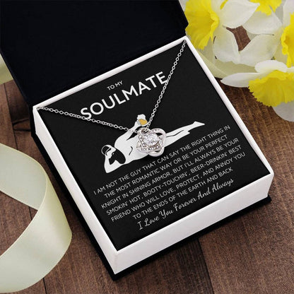 To My Soulmate Funny Gift- Love Knot Necklace